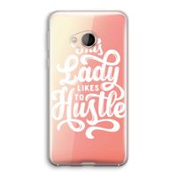 Hustle Lady: HTC U Play Transparant Hoesje