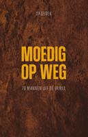 Moedig op weg (Hardback) Moedig op weg (Hardback)