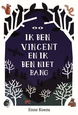 Ik ben Vincent en ik ben niet bang (Hardback)