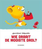 Wie draait de mooiste drol? (Hardback)
