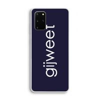 Gijweet: Samsung Galaxy S20 Plus Transparant Hoesje
