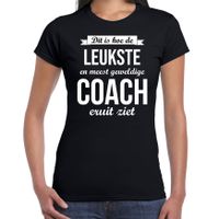 Dit is hoe de leukste en meest geweldige coach eruit ziet cadeau t-shirt zwart dames