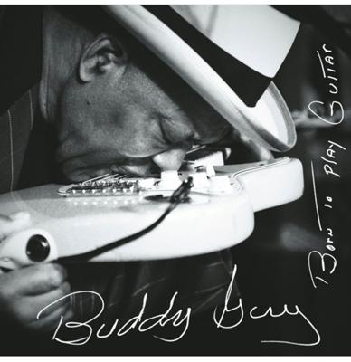 Buddy Guy - Born To Play Guitar 2 (LP) Buddy Guy - Born To Play Guitar 2 (LP)