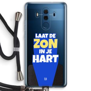 Laat de zon in je hart: Huawei Mate 10 Pro Transparant Hoesje met koord