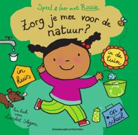 Speel en leer met Rosie: Zorg je mee voor de natuur? (Hardback) Speel en leer met Rosie: Zorg je mee voor de natuur? (Hardback)