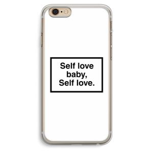Self love: iPhone 6 Plus / 6S Plus Transparant Hoesje