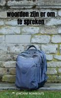 Joachim  Rombouts Woorden zijn er om te spreken - thumbnail