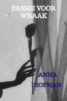 Passie voor wraak - Anna Hofman - ebook - thumbnail