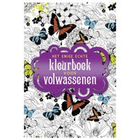 Het enige echte kleurboek voor volwassenen Het enige echte kleurboek voor volwassenen
