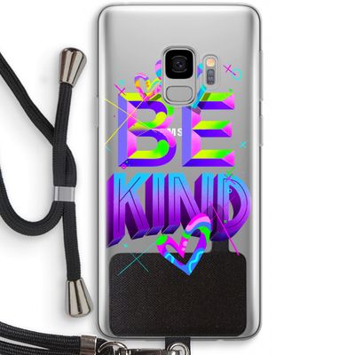 Be Kind: Samsung Galaxy S9 Transparant Hoesje met koord
