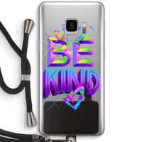 Be Kind: Samsung Galaxy S9 Transparant Hoesje met koord
