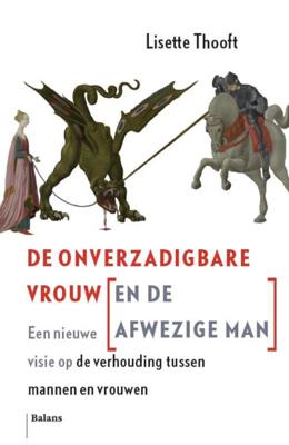 De Onverzadigbare Vrouw (en de Afwezige Man) (Paperback)