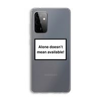 Alone: Samsung Galaxy A72 Transparant Hoesje