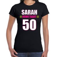 Verjaardag cadeau t-shirt ouwe taart 50 jaar Sarah zwart voor dames