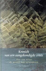 Kroniek van een aangekondigde crisis (Paperback)