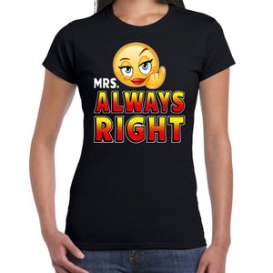 Funny emoticon t-shirt Mrs always right zwart dames