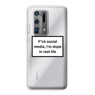 I'm dope: Huawei P40 Pro Plus Transparant Hoesje