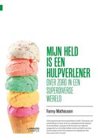 Mijn held is een hulpverlener (Paperback)