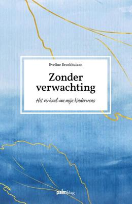 Zonder verwachting (Paperback)