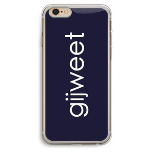 Gijweet: iPhone 6 Plus / 6S Plus Transparant Hoesje
