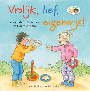 Vrolijk, lief, eigenwijs! (Hardback)