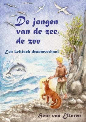 De jongen van de zee, de zee (Paperback)