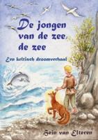 De jongen van de zee, de zee (Paperback)