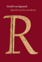 Mystiek van het rozenkruis (Hardback)