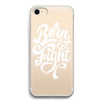 Born to Fight: iPhone 7 Transparant Hoesje