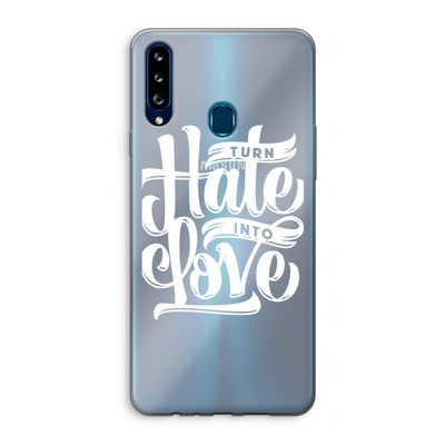 Turn hate into love: Samsung Galaxy A20s Transparant Hoesje