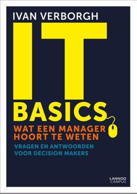 IT-basics: wat een manager hoort te weten (Paperback)