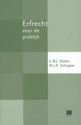 Erfrecht voor de praktijk (Paperback)