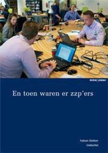 En toen waren er zzp ers - - ebook