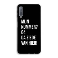 Da ziede van hier - Zwart: Samsung Galaxy A7 (2018) Transparant Hoesje Da ziede van hier - Zwart: Samsung Galaxy A7 (2018) Transparant Hoesje