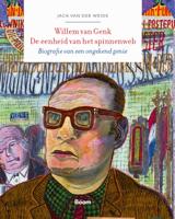 Willem van Genk. De eenheid van het spinnenweb - Jack van der Weide - ebook