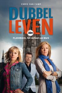 Dubbelleven - Chris Van Camp - ebook