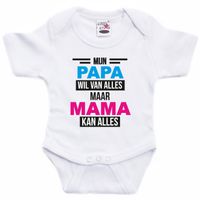 Papa wil van alles mama kan alles cadeau baby rompertje wit jongen/meisje - thumbnail