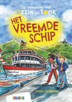 Op vakantie met Ozzie en Tonk - Het vreemde schip (Hardback)
