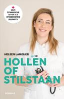 Hollen of stilstaan (Paperback)