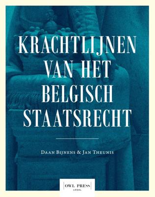 Krachtlijnen van het Belgisch staatsrecht (Paperback)