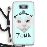 You had me at tuna: LG G6 Transparant Hoesje met koord