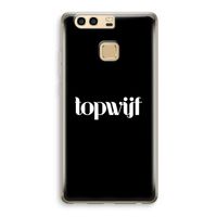 Topwijf Zwart: Huawei P9 Transparant Hoesje