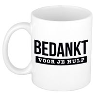 Bedankt voor je hulp cadeau mok / beker 300 ml   - - thumbnail