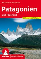 Wandelgids Patagonië en Vuurland - Patagonien und Feuerland | Rother Bergverlag - thumbnail