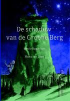 De schaduw van de groene berg (Paperback)