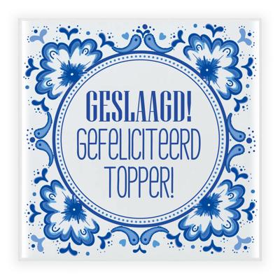 Geslaagd cadeau tegel - gefeliciteerd topper - delfts blauw - keramiek - 15 x 15 cm