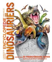 John  Woodward Lannoo's grote encyclopedie   Lannoo's grote encyclopedie van alle dinosauriërs - thumbnail