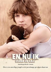 En nu ik - Diana de Laat - ebook