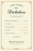 Aan tafel bij dictators (Paperback)