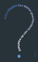 Een kleine geschiedenis van de waarheid (Paperback)